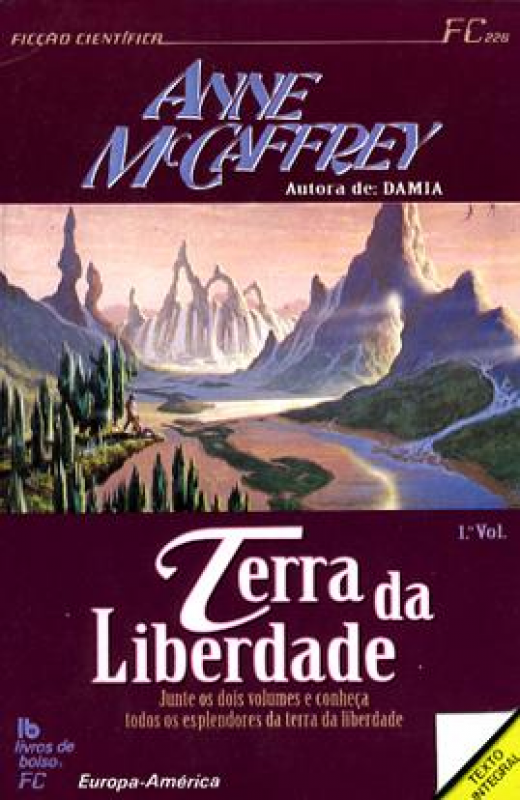 Terra da Liberdade - Vol. I