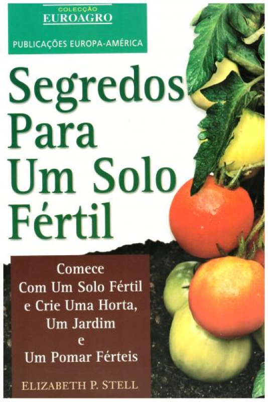 Segredos Para um Solo Fértil