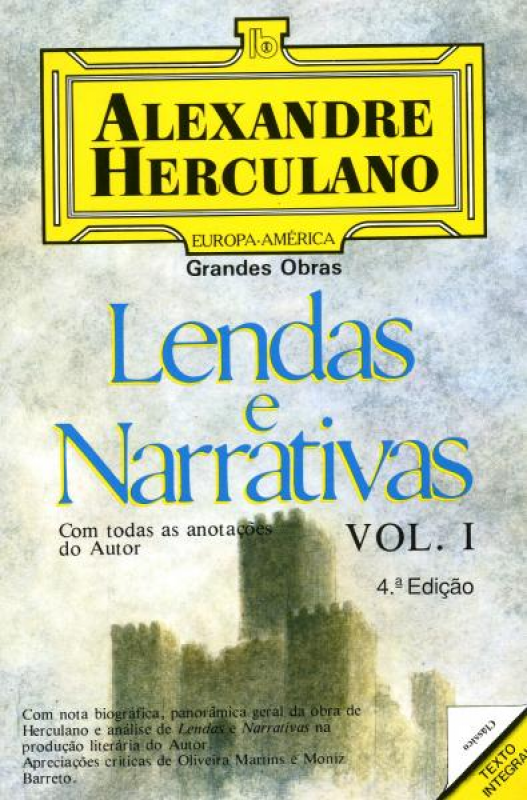 Lendas e Narrativas - Vol. I