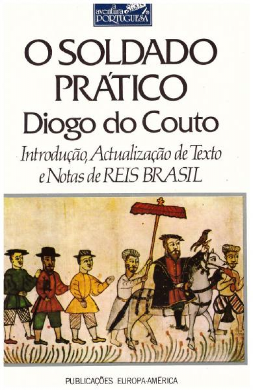 O Soldado Prático - Introdução, Actualização de Texto e Notas de Reis Brasil