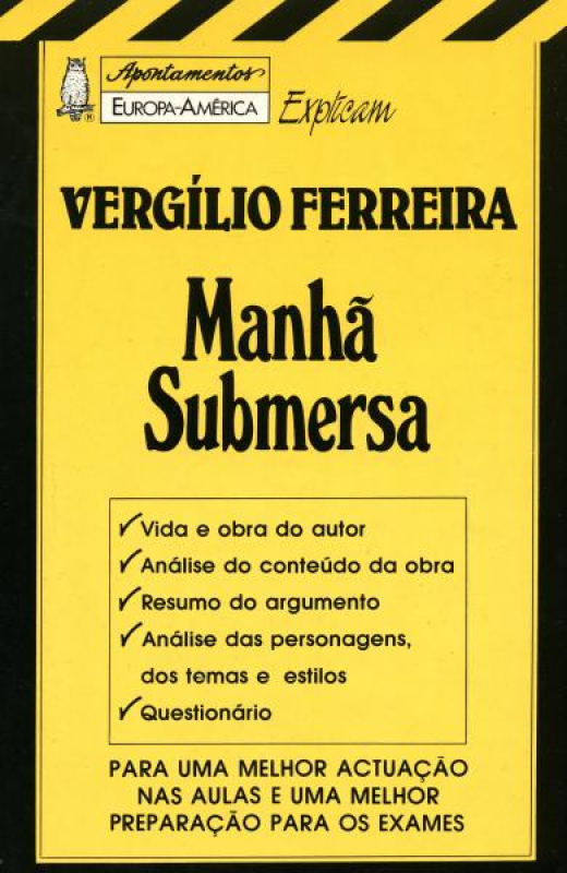 Manhã Submersa - Vergílio Ferreira