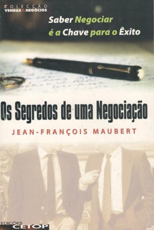 Os Segredos de Uma Negociação