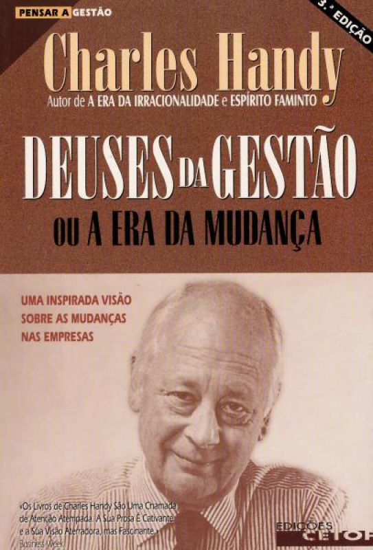 Deuses da Gestão Ou A Era da Mudança