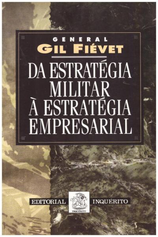 Da Estratégia Militar à Estratégia Empresarial