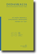 Didaskalia - 2017 Fascículo 2 - Volume XLVII  - Os Anjos: Presença, Linguagens e Mediações Fátima 1917-2017