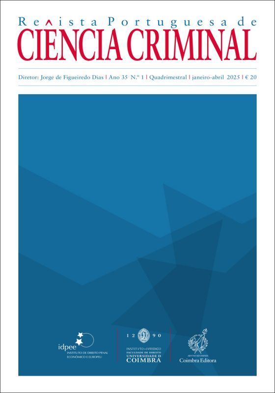 Revista Portuguesa de Ciência Criminal – Ano 35.º – N.º 1