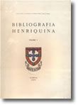 Bibliografia Henriquina - Volume I e II