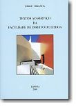 Textos ao Serviço da Faculdade de Direito de Lisboa