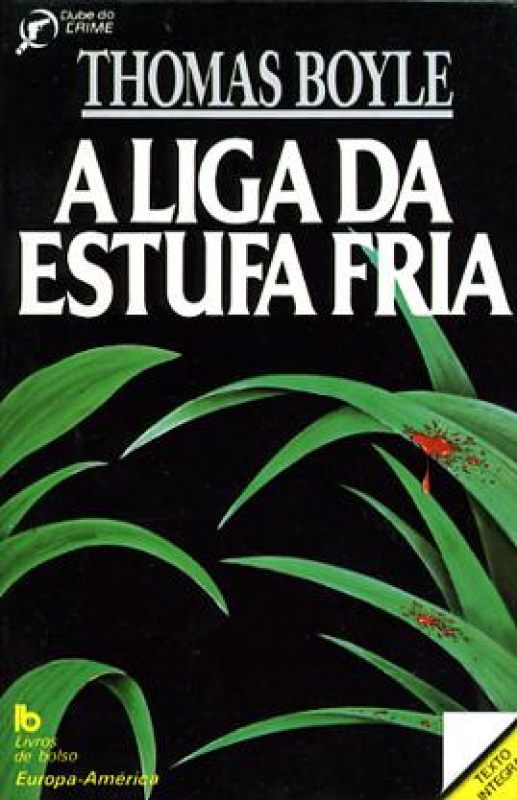 A Liga da Estufa Fria