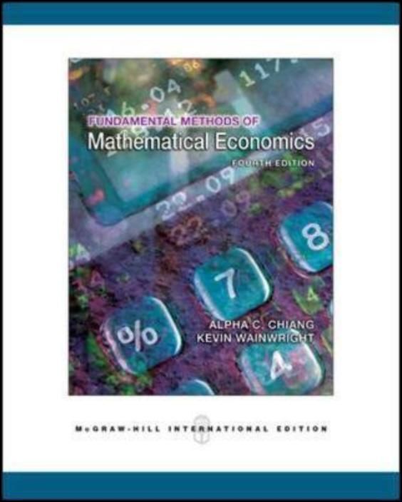 Fundamental Methods of Mathematical Economics