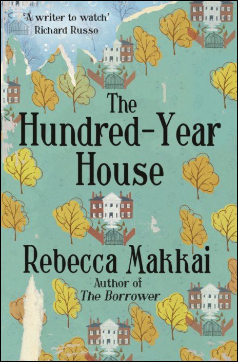 The Hundred-Year House
