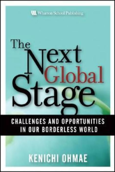 Next Global Stage: The Challenges and Opportunities in Our Borderless World