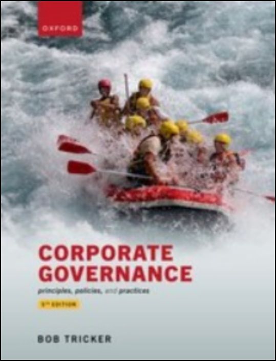 Corporate Governance - Principles, Policies, and Practices