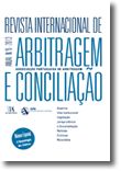 Revista Internacional de Arbitragem e Conciliação - Nº 6 - 2013