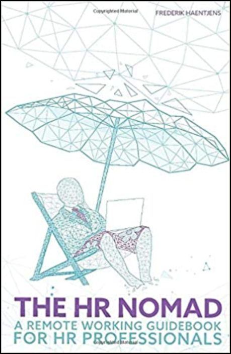 The HR Nomad: A remote working guidebook for HR professionals