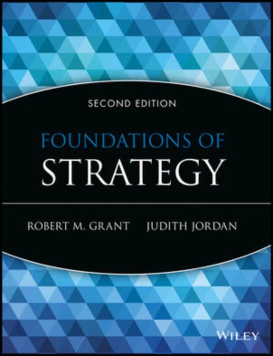 Foundations of Strategy