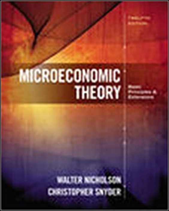 Microeconomic Theory: Basic Principles and Extensions