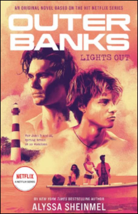 Outer Banks: Lights Out