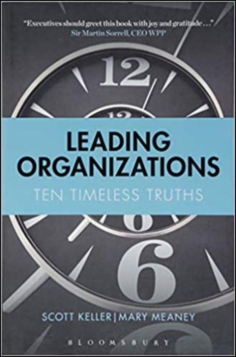 Leading Organizations: Ten Timeless Truths