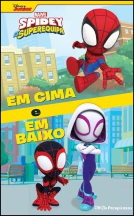 Spidey e a Sua Superequipa - Em Cima e Em Baixo
