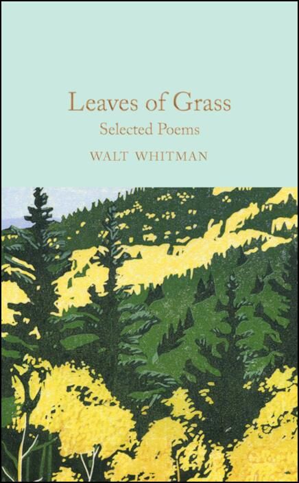 Leaves of Grass: Selected Poems