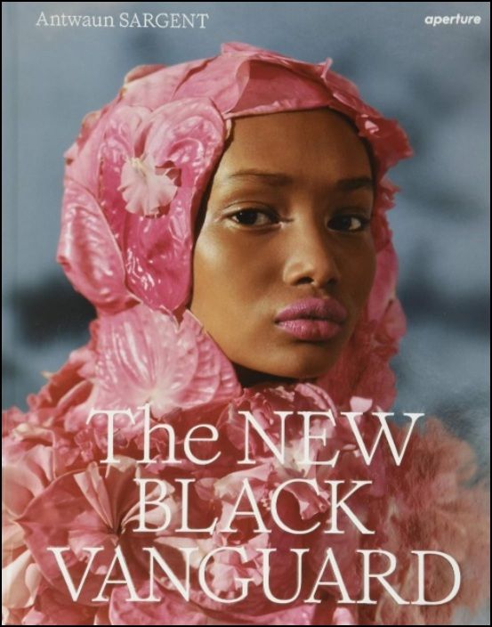 The New Black Vanguard - Photography between Art and Fashion