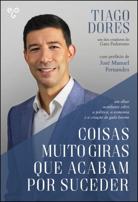 Coisas Muito Giras que Acabam por Suceder