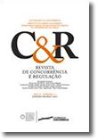 Revista de concorrência e regulação - Ano V . n.º 17 - Jan/Mar 2014