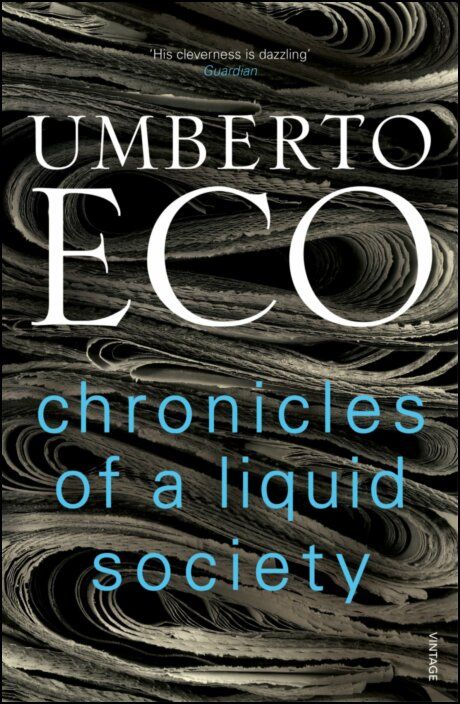 Chronicles of a Liquid Society