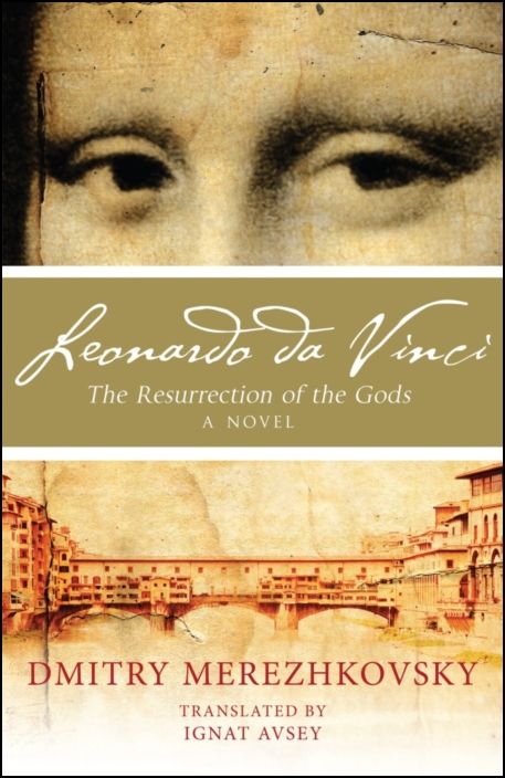Leonardo da Vinci: The Resurrection of the Gods