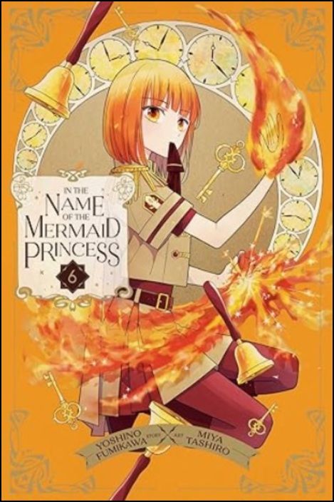 In the Name of the Mermaid Princess - Vol. 6