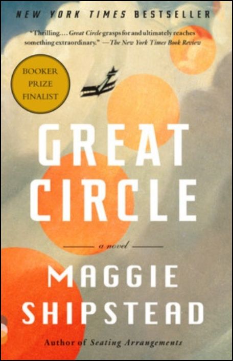 Great Circle - A Novel