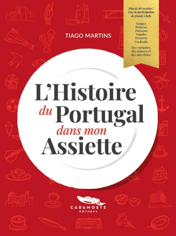 L'Histoire du Portugal dans mon Assiette
