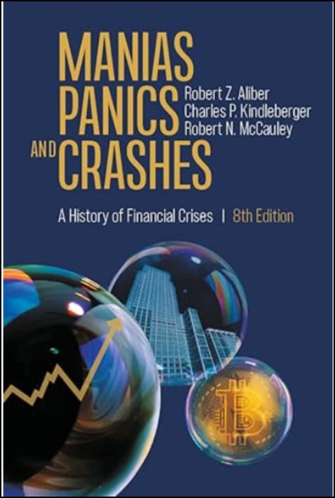 Manias, Panics, and Crashes: A History of Financial Crises