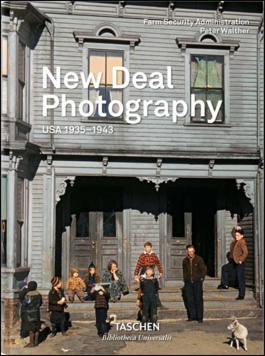 New Deal Photography - USA 1935-1943