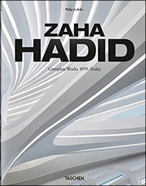 Zaha Hadid. Complete Works 1979–Today
