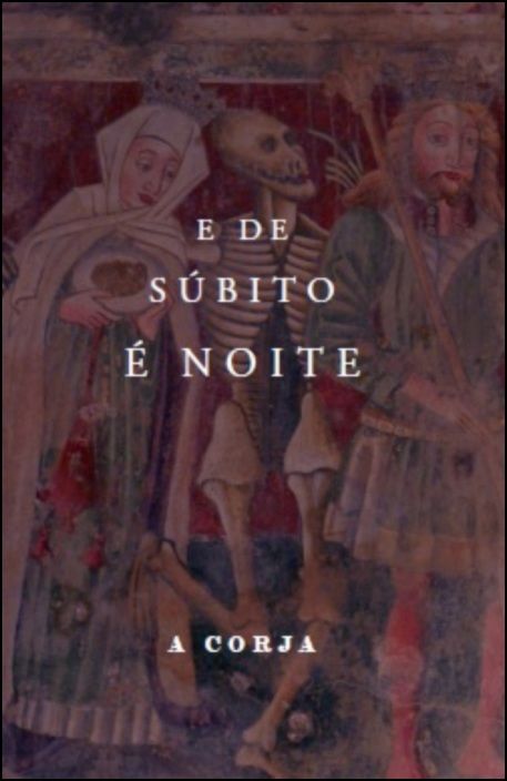 E de Súbito é Noite. Caderno Pandémico