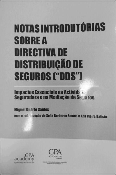 Notas Introdutórias  Sobre a Directiva de Distribuição de Seguros [