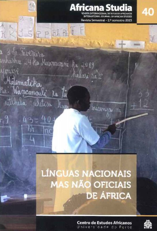 Africana Studia Nº 40 - 2º Semestre 2023 - Línguas Nacionais mas Não Oficiais de África