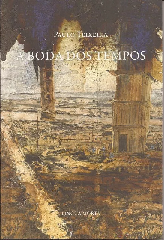 A Boda dos Tempos