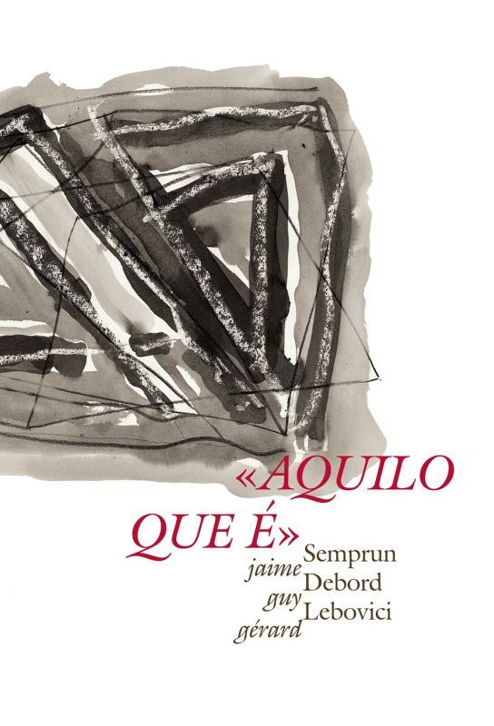 Aquilo que É