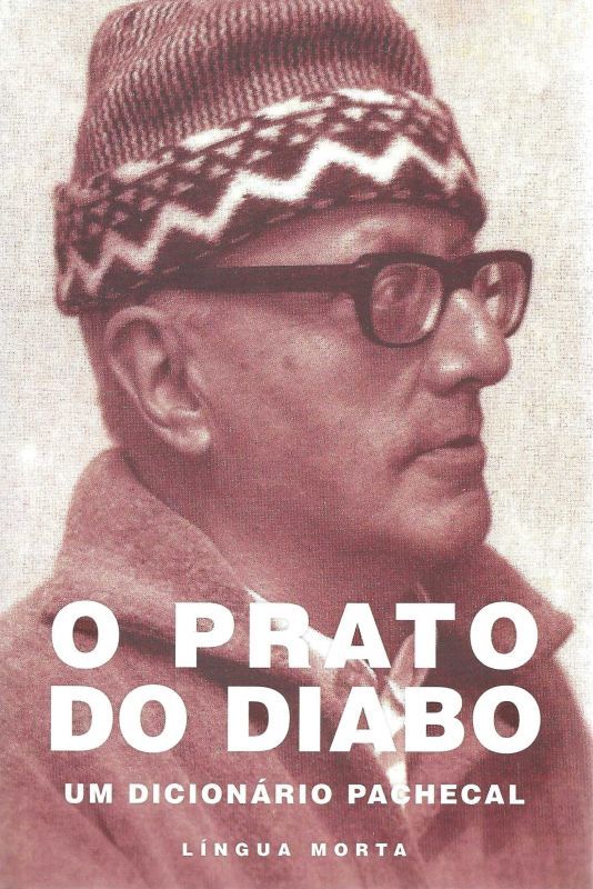 O Prato do Diabo - Um Dicionário Pachecal