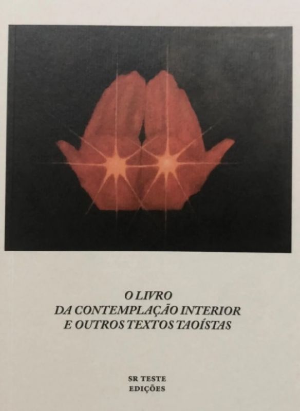 Livro da Contemplação Interior e Outros Textos Taoístas