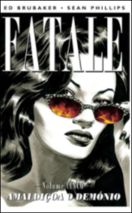 Fatale: amaldiçoa o demónio - Vol. 5