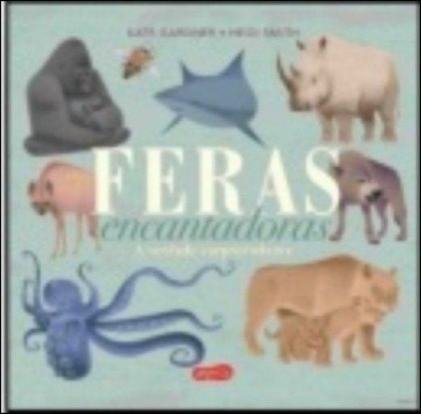 Feras Encantadoras