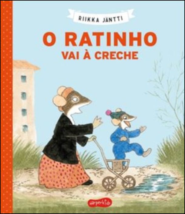 O Ratinho Vai à Creche