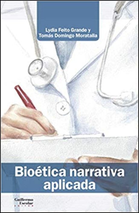 Bioética narrativa aplicada