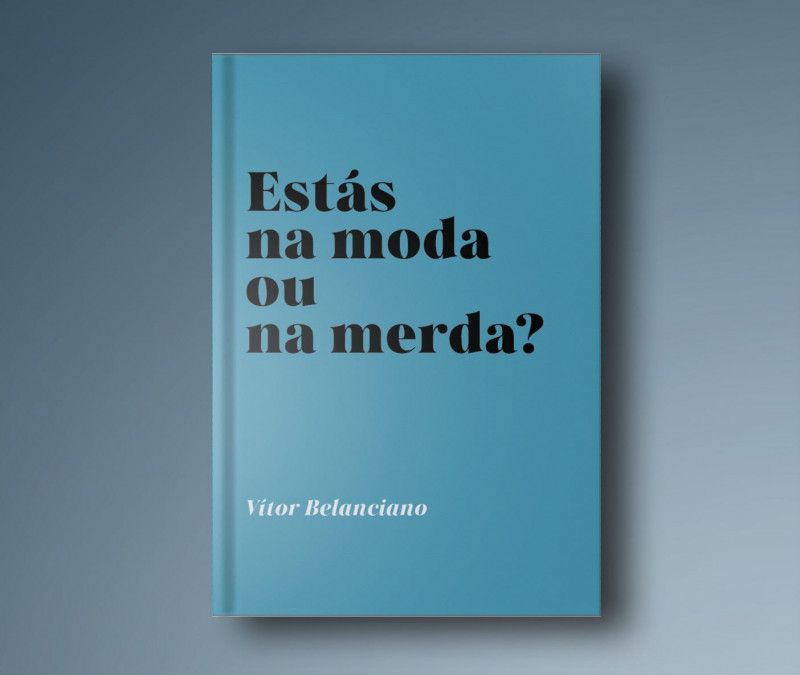 Estás na Moda ou na Merda?