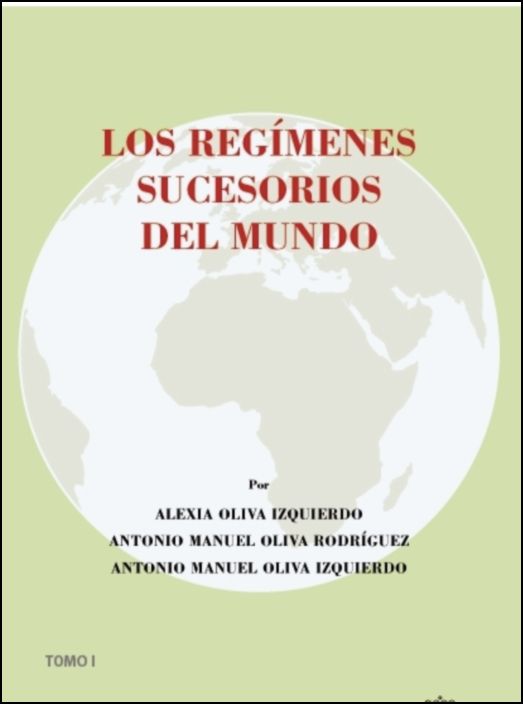 Los Regímenes Sucesorios del Mundo