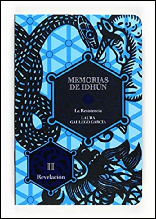 Memorias de Idhún. La Resistencia. Libro II: Revelación
